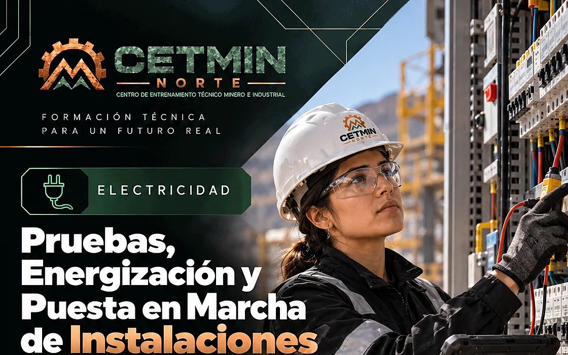 Pruebas, Energización y Puesta en Marcha de Instalaciones Eléctricas