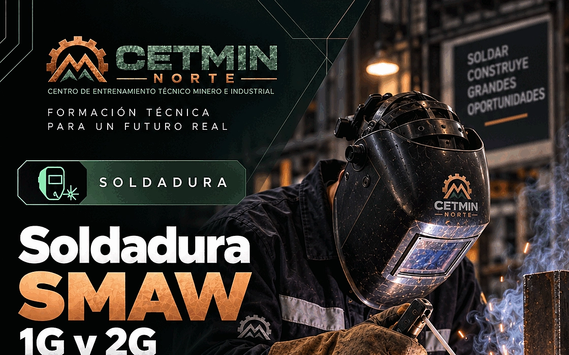 Soldadura SMAW — 1G y 2G