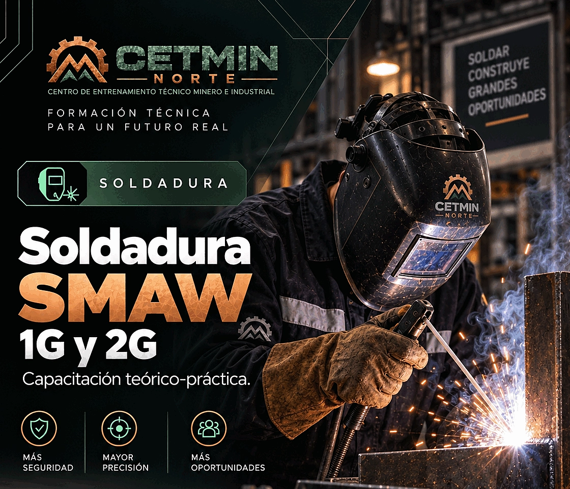 Soldadura SMAW — 1G y 2G